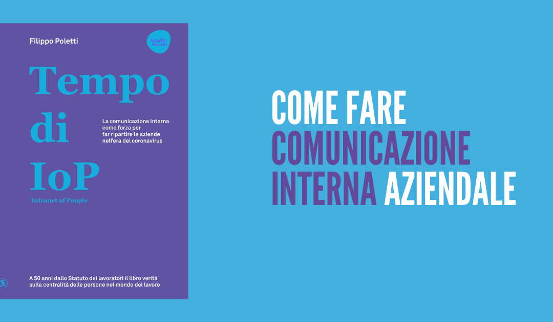 COME FARE COMUNICAZIONE INTERNA AZIENDALE